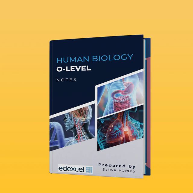 Edexcel O.L Human Biology (4HB1) Notes Salwa Hamdy