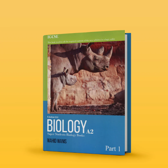 Cambridge A.2 Biology (9700) Study Notes Wahid Wanis