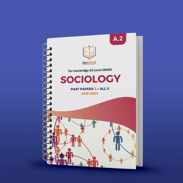 Cambridge A.2 Sociology (9699) P.P Paper: 3,4 From 19-24 All Variants.