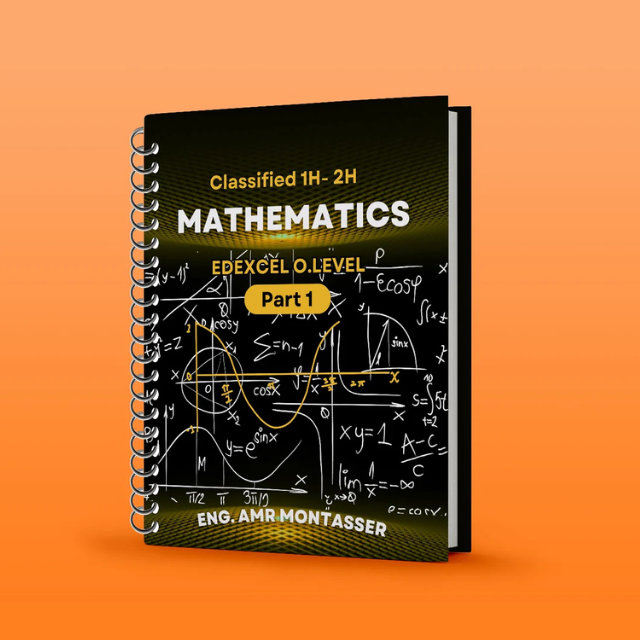 Notes, Classified Amr MontasserEdexcel O.L Maths A (4MA1)