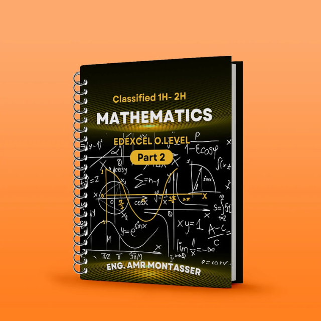 Notes, Classified Amr MontasserEdexcel O.L Maths A (4MA1)