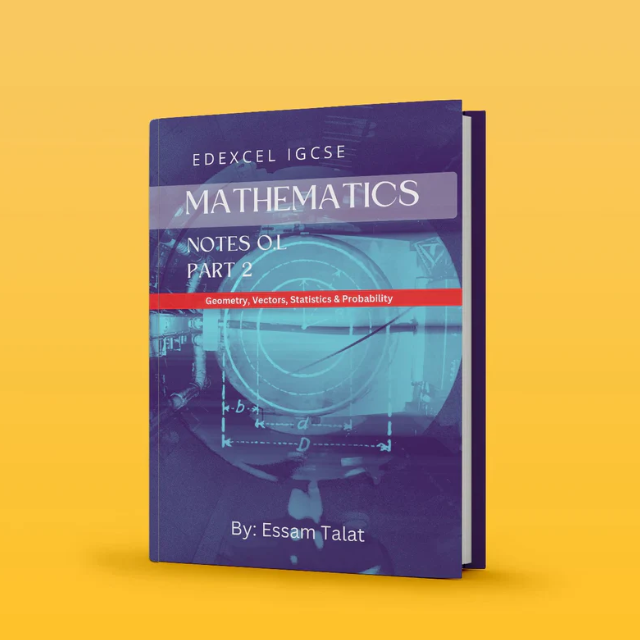 Edexcel O.L Maths A (4MA1/) NOTES PART 1,2 Essam Talaat